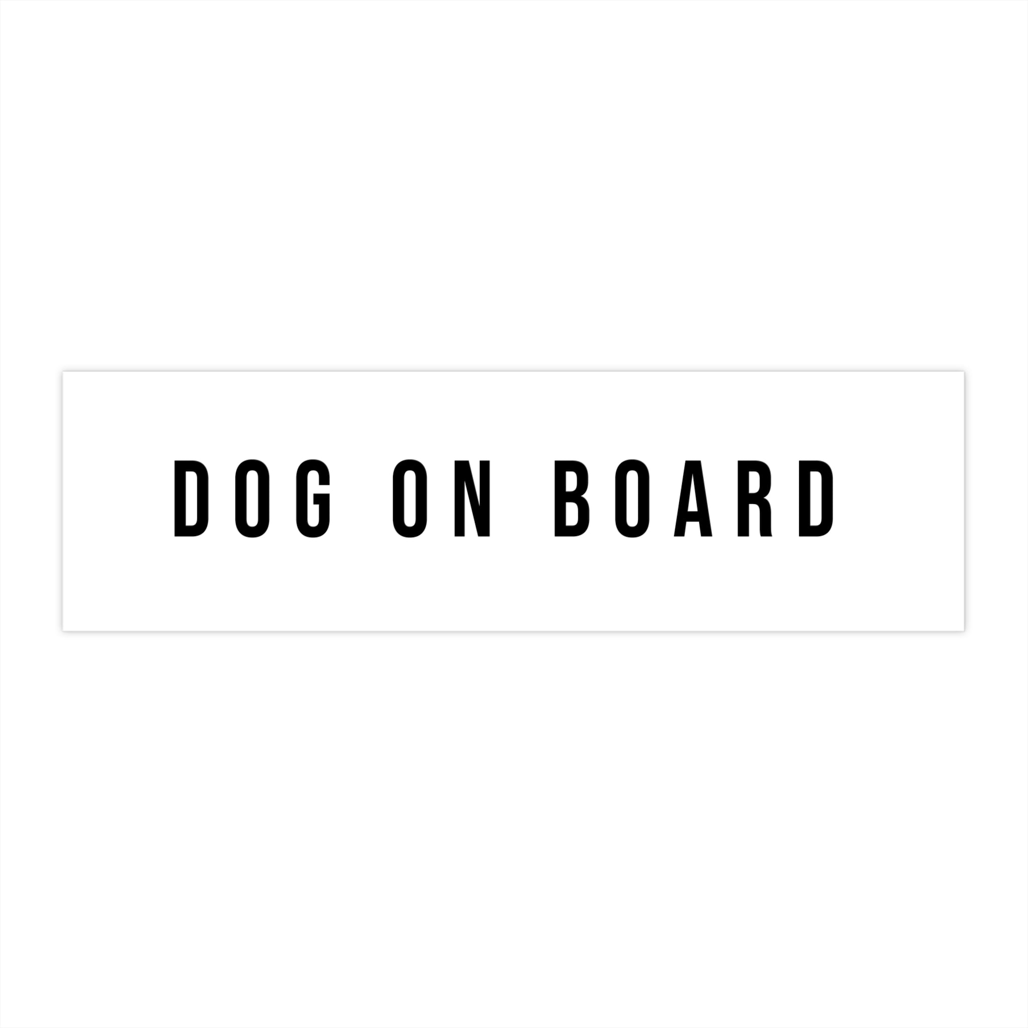 Dog On Board Bumper Sticker — Pet Car Decal